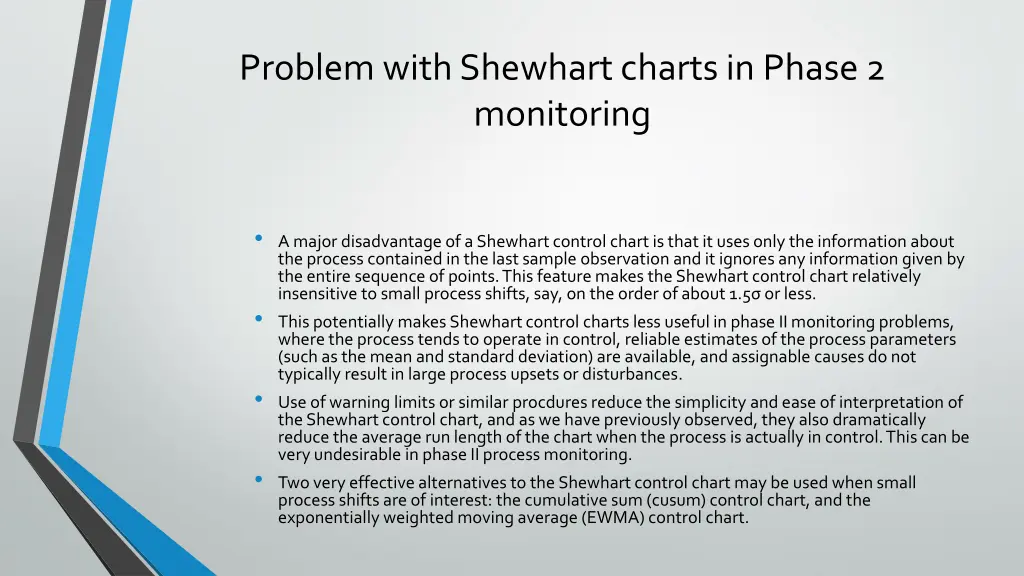 problem with shewhartcharts in phase 2 monitoring