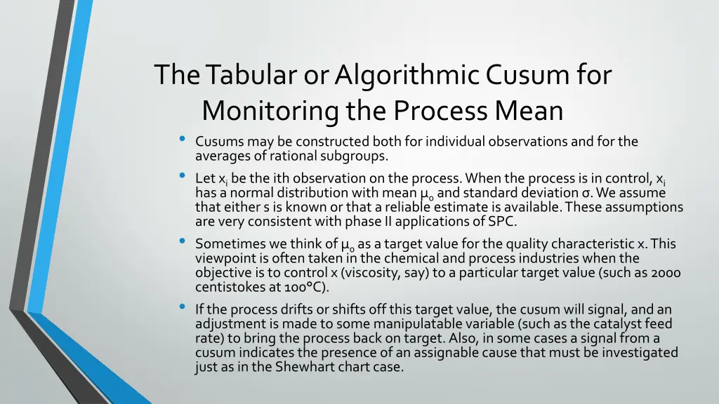 the tabular or algorithmic cusum for monitoring