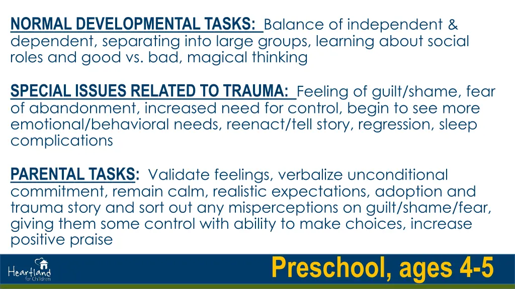 normal developmental tasks balance of independent