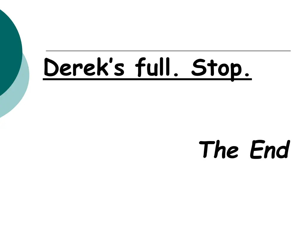 derek s full stop 1