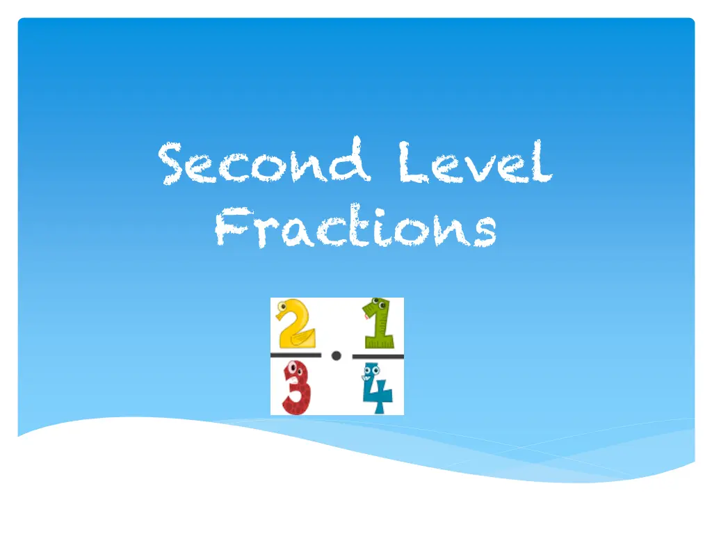 second level fractions