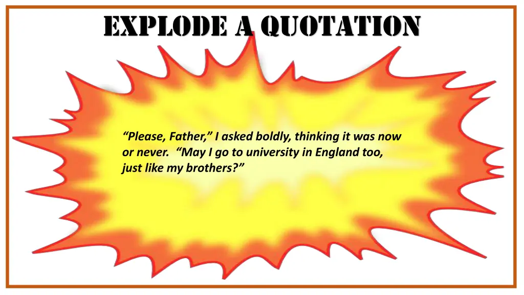 explode a quotation 9