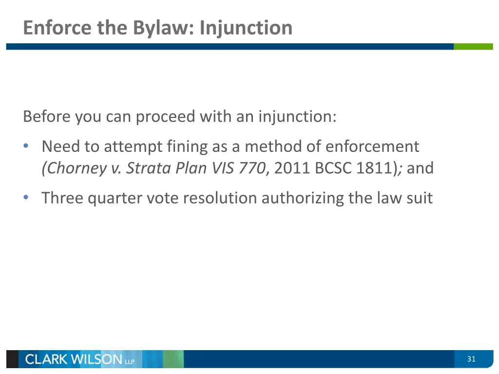 enforce the bylaw injunction