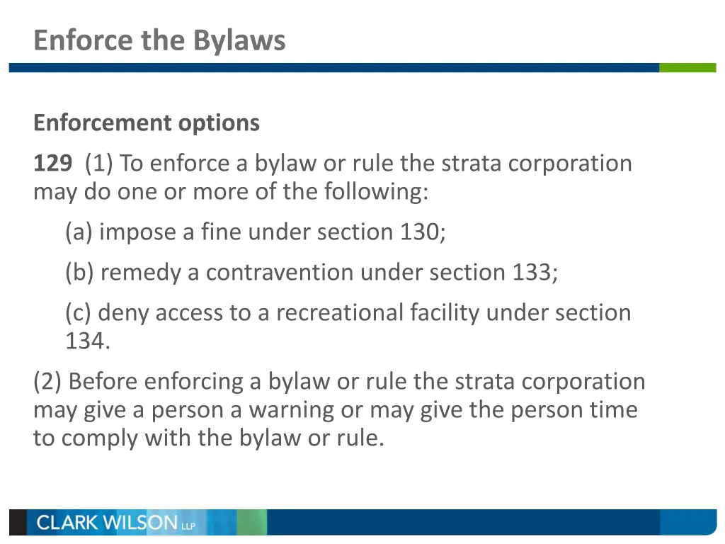 enforce the bylaws