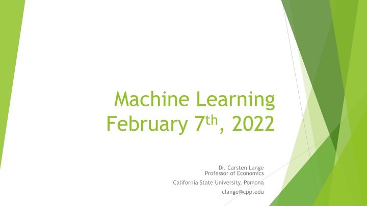 machine learning february 7 th 2022