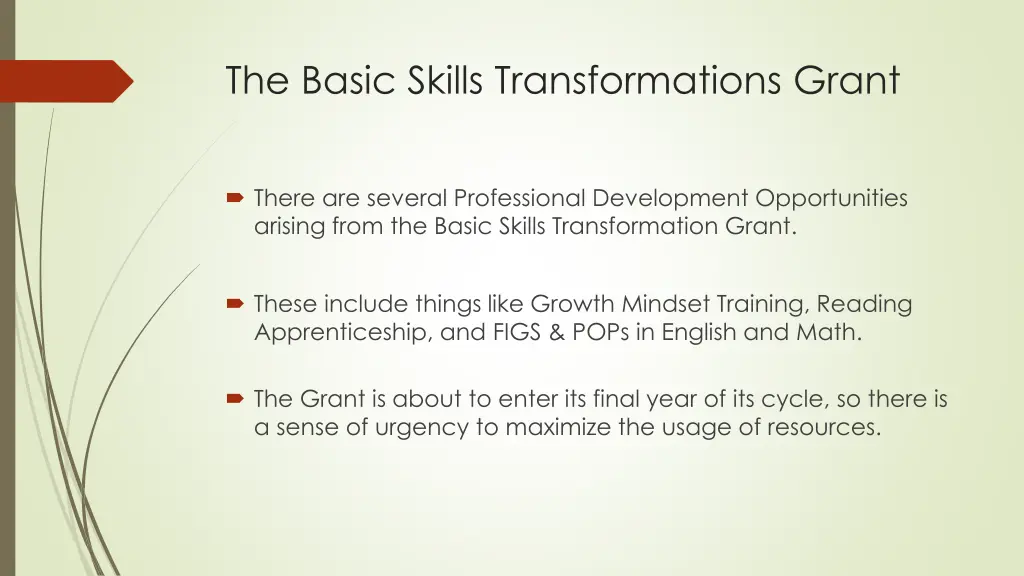 the basic skills transformations grant