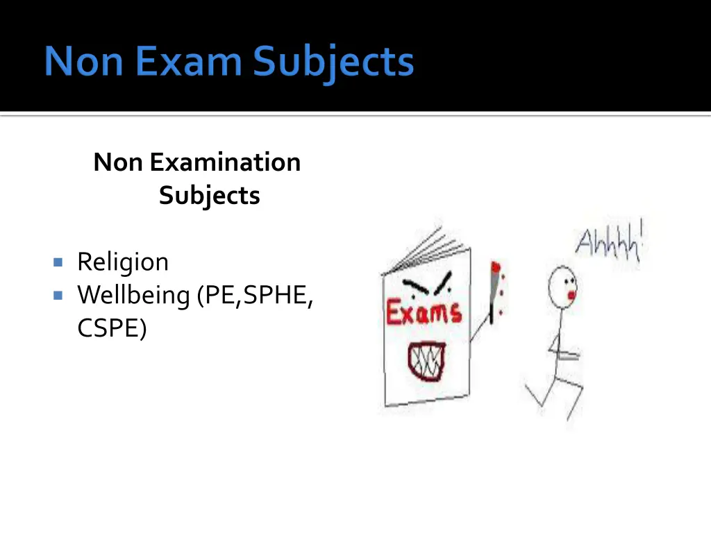 non examination subjects