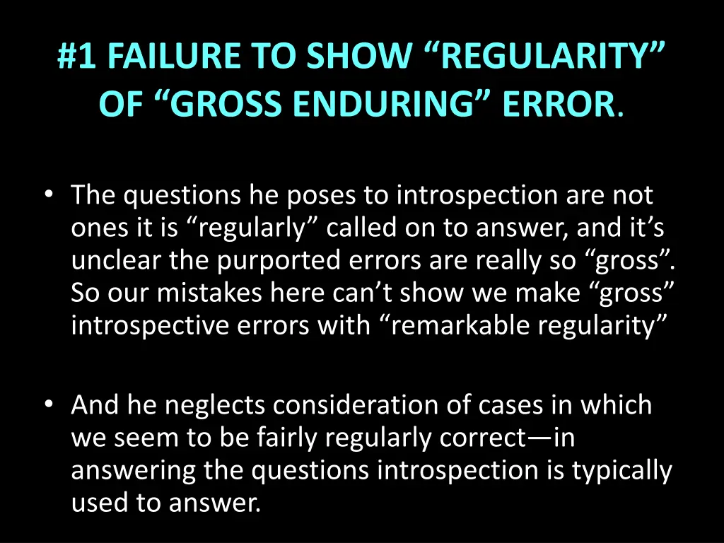 1 failure to show regularity of gross enduring