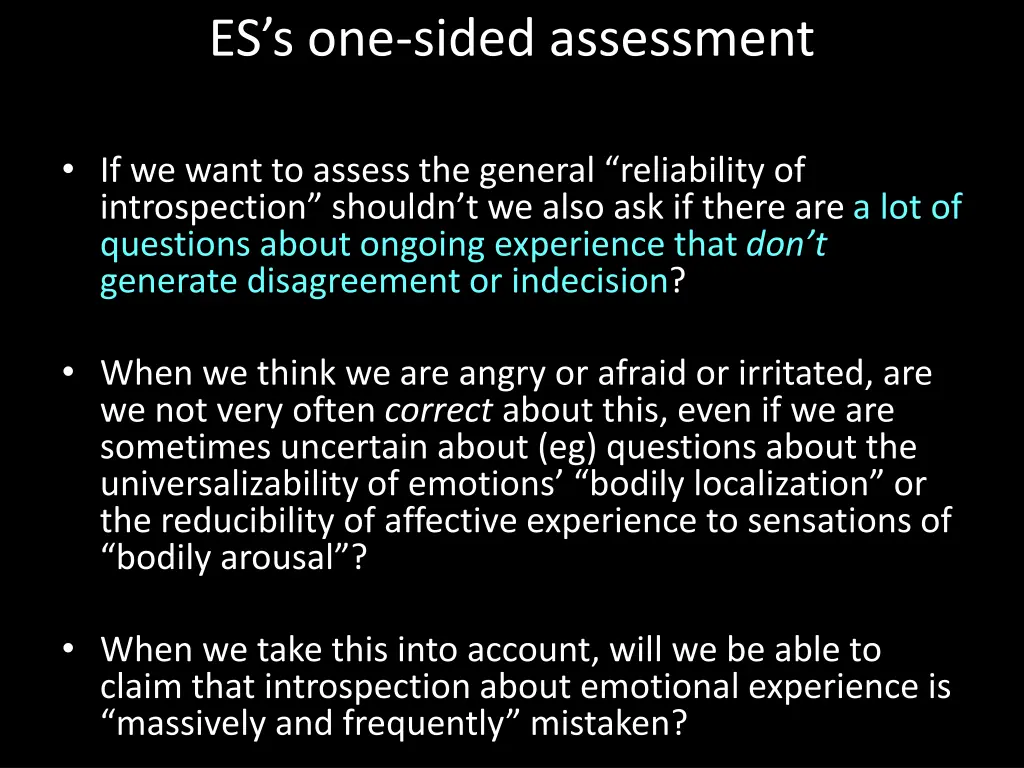 es s one sided assessment