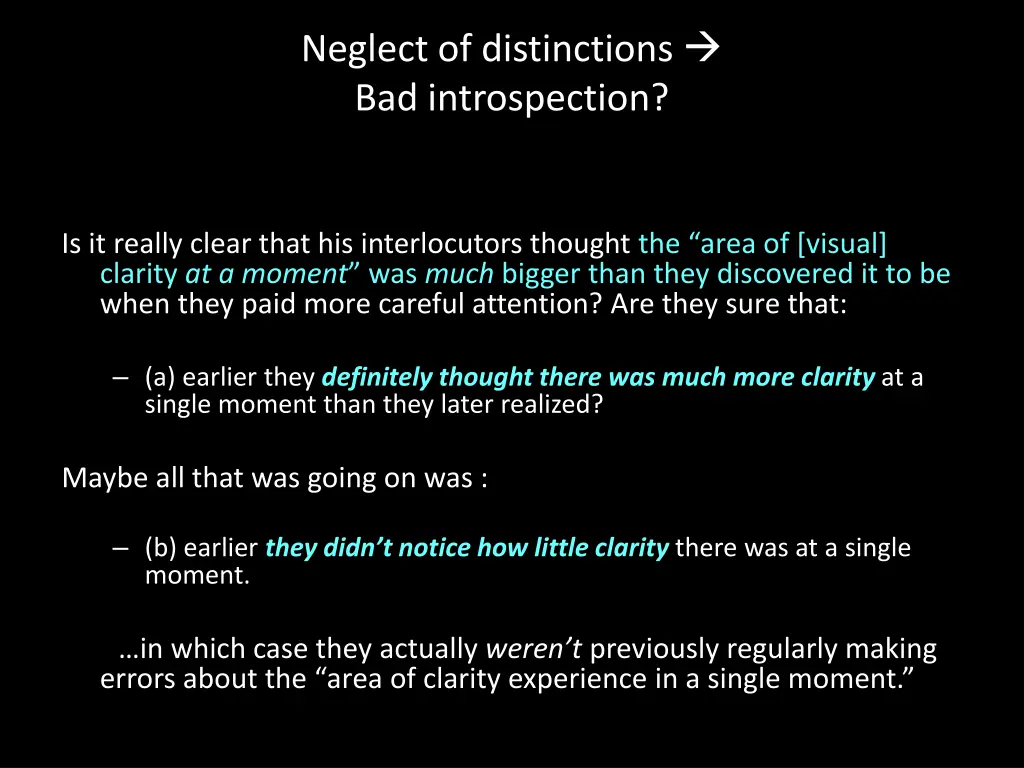 neglect of distinctions bad introspection