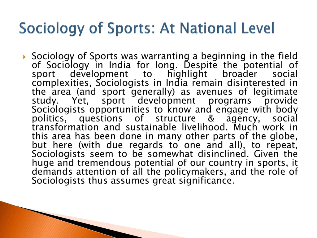 sociology of sports was warranting a beginning