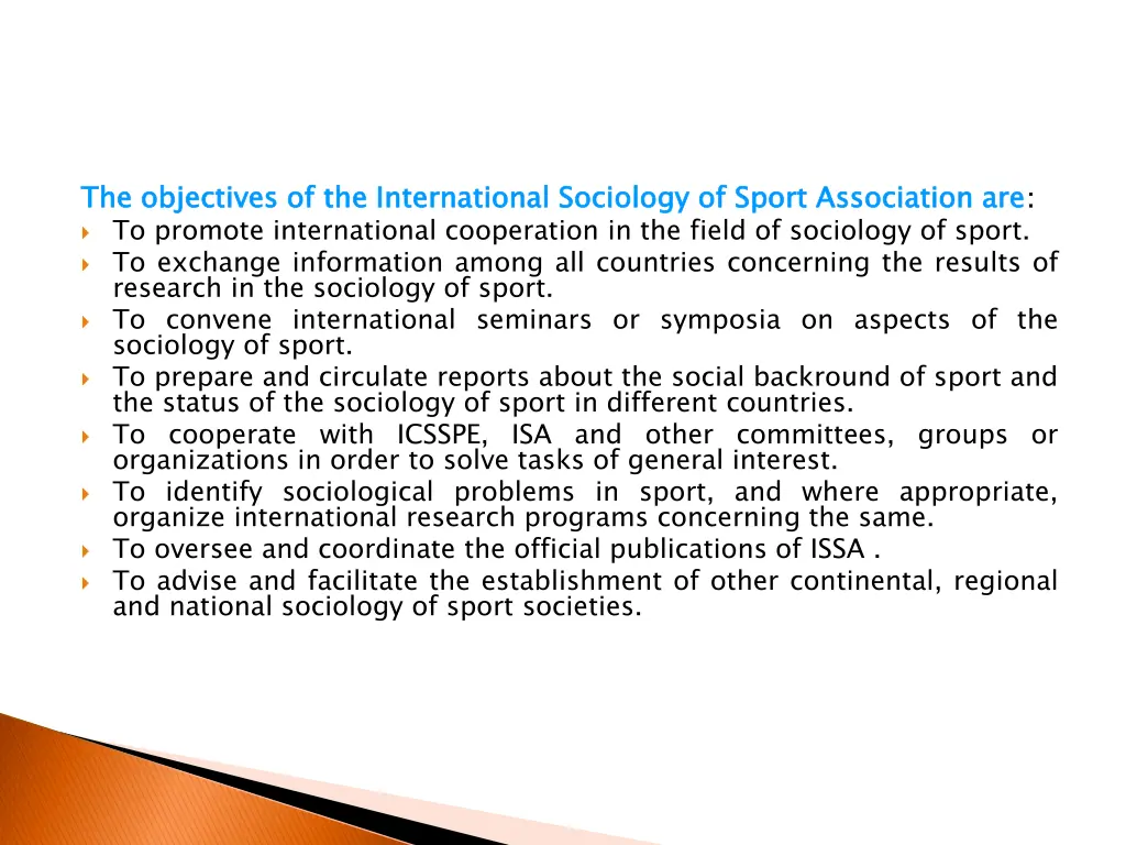 the objectives of the international sociology