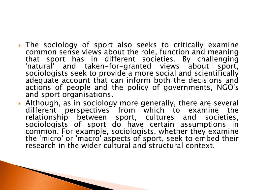 the sociology of sport also seeks to critically