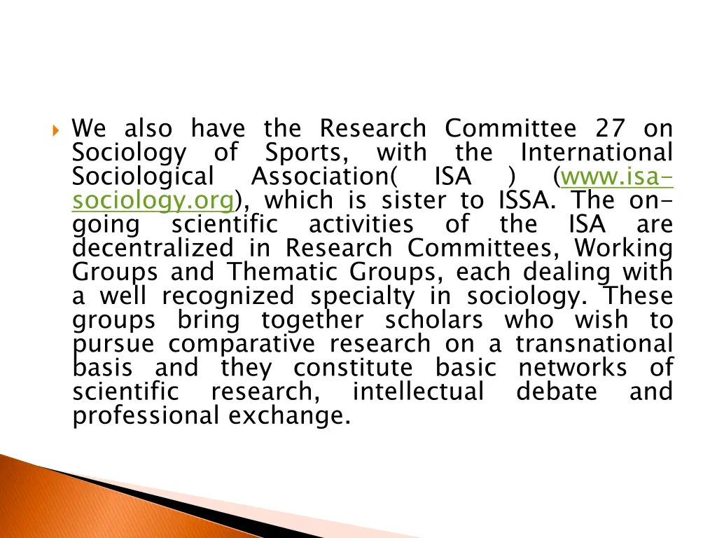 we also have the research committee