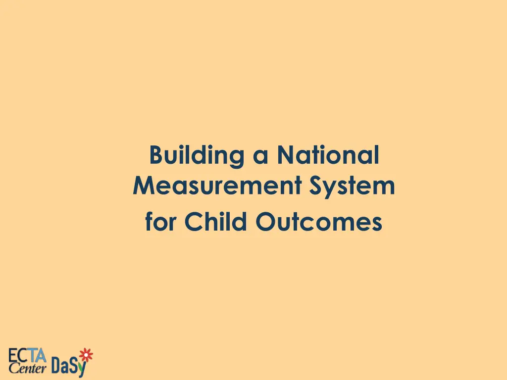 building a national measurement system for child