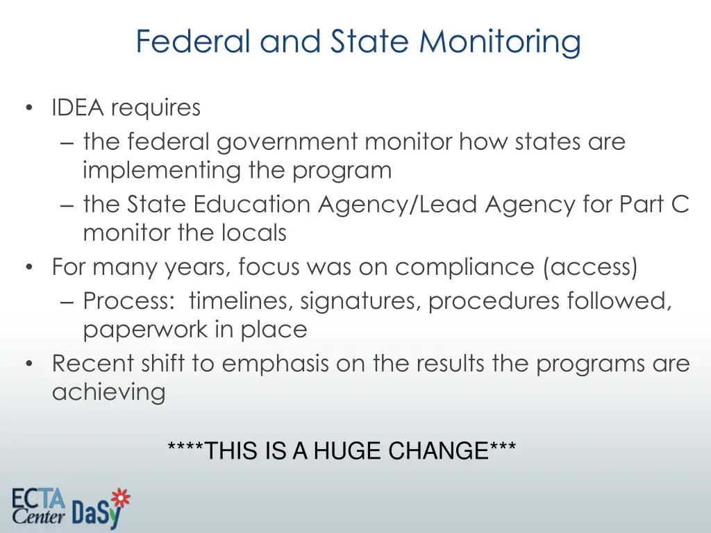 federal and state monitoring