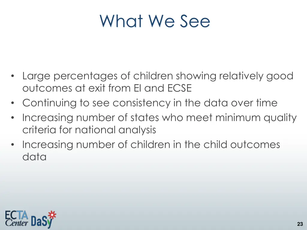 what we see