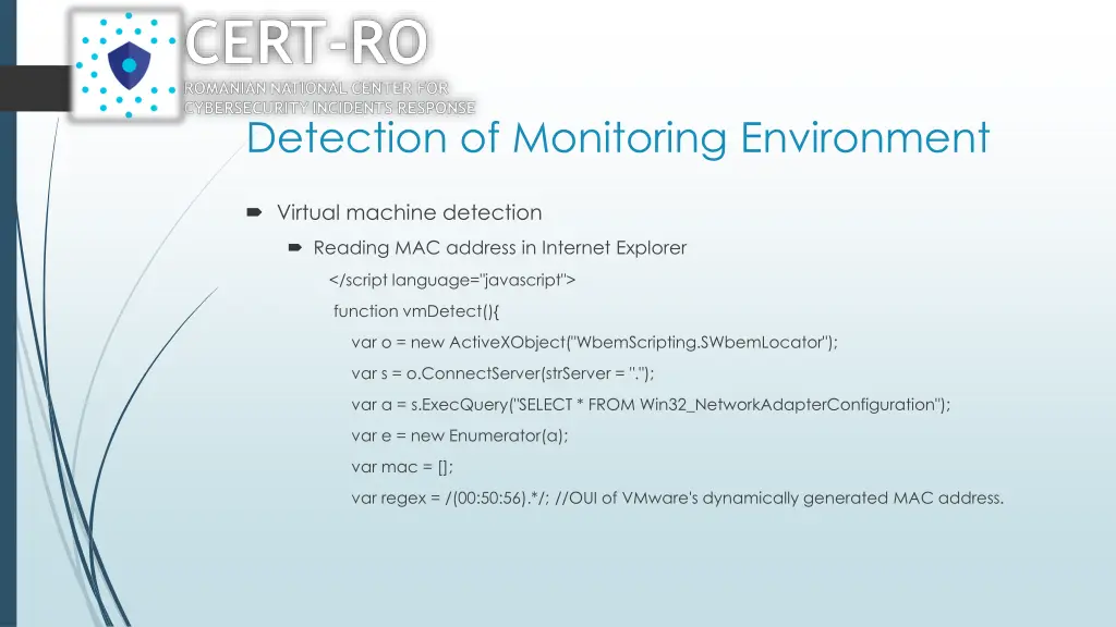 detection of monitoring environment