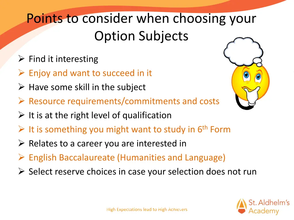 points to consider when choosing your option