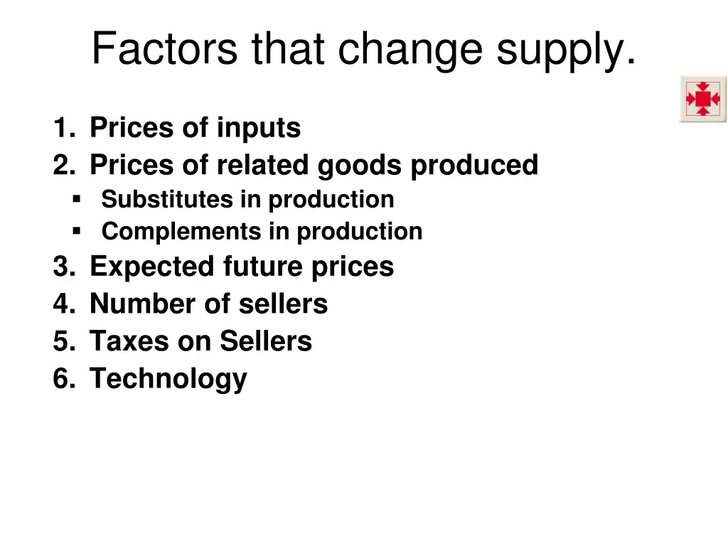 factors that change supply