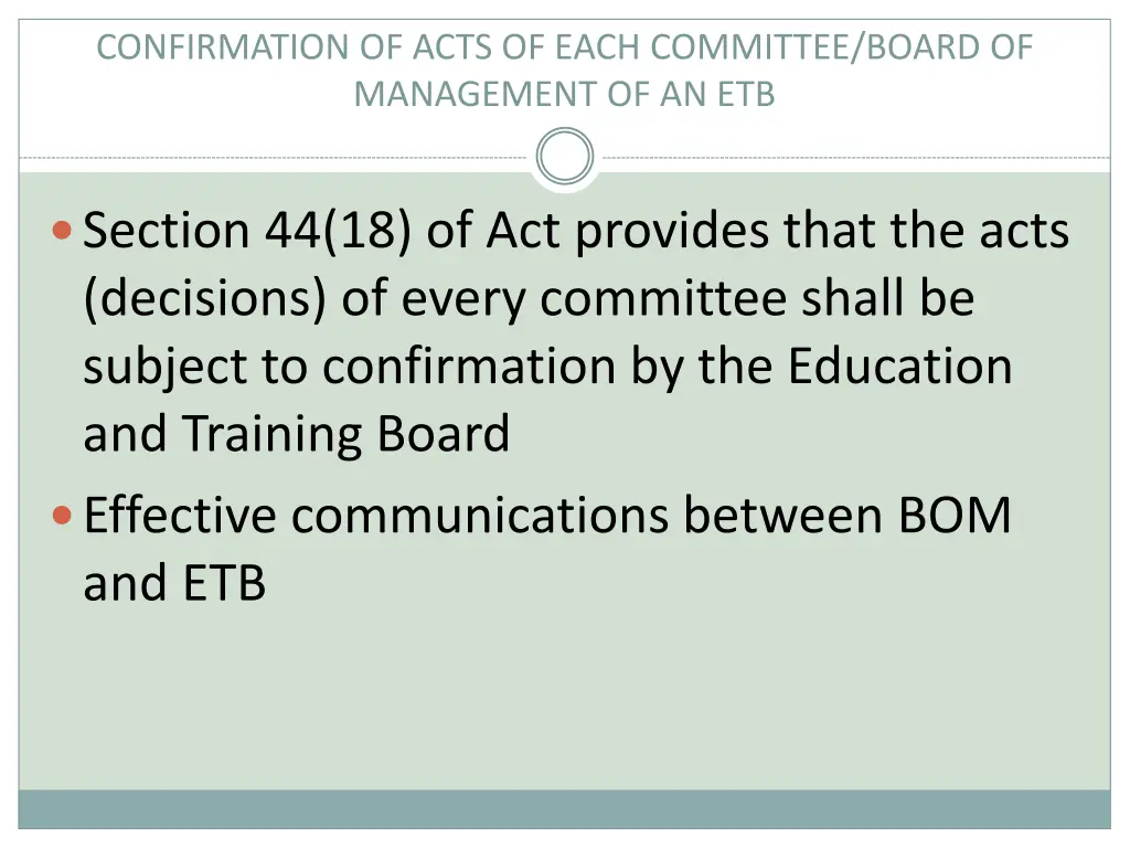 confirmation of acts of each committee board