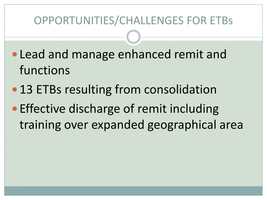 opportunities challenges for etbs