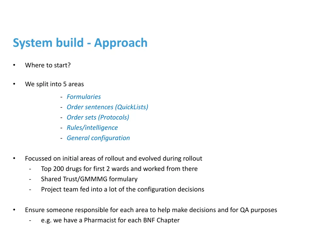 system build approach