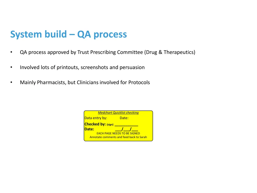 system build qa process