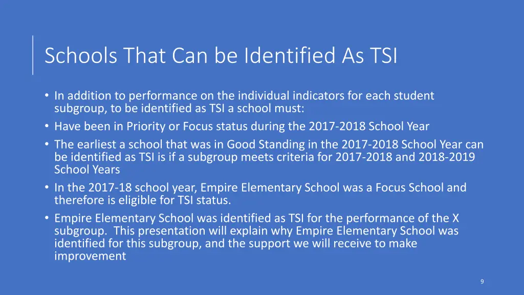 schools that can be identified as tsi