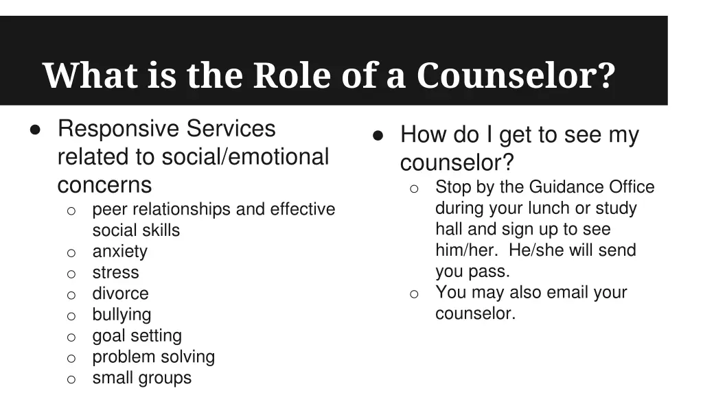 what is the role of a counselor 1