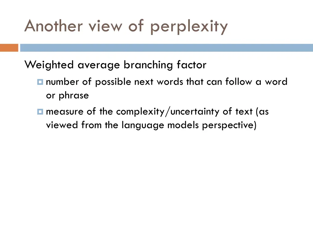 another view of perplexity