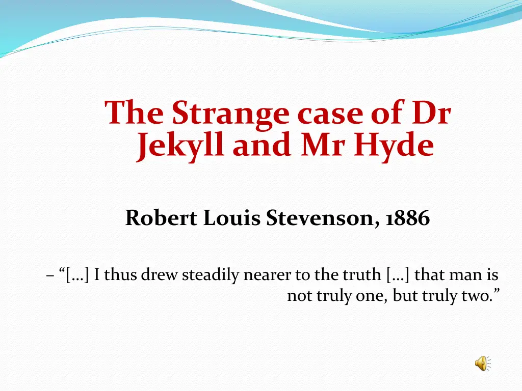 the strange case of dr jekyll and mr hyde