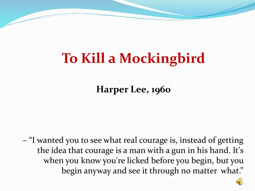 to kill a mockingbird