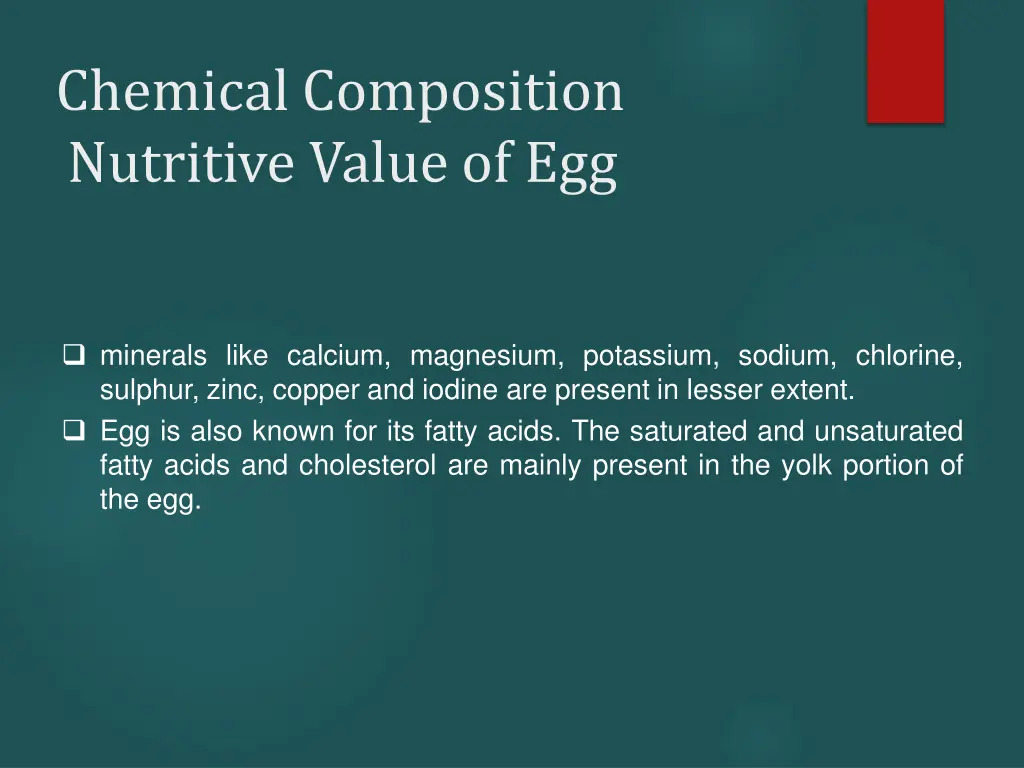 chemical composition nutritive value of egg 2