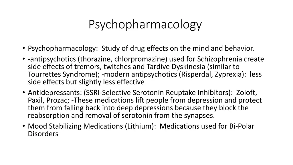 psychopharmacology