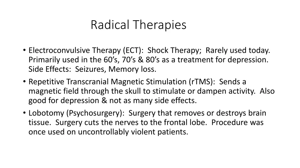 radical therapies