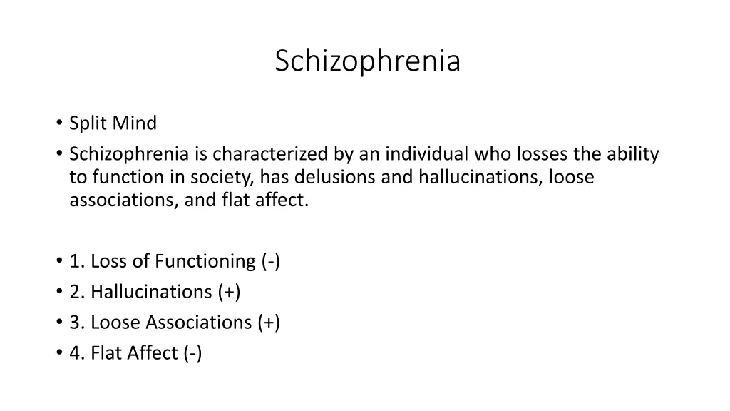 schizophrenia