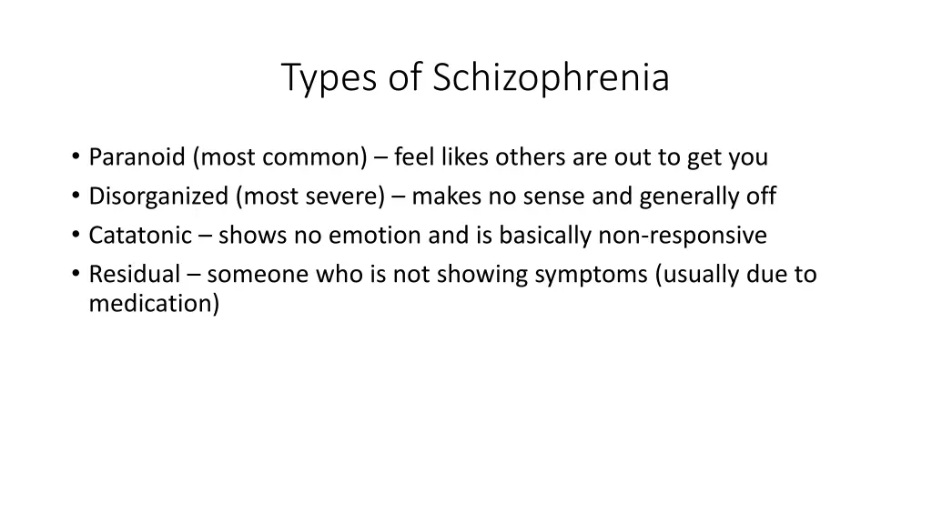 types of schizophrenia