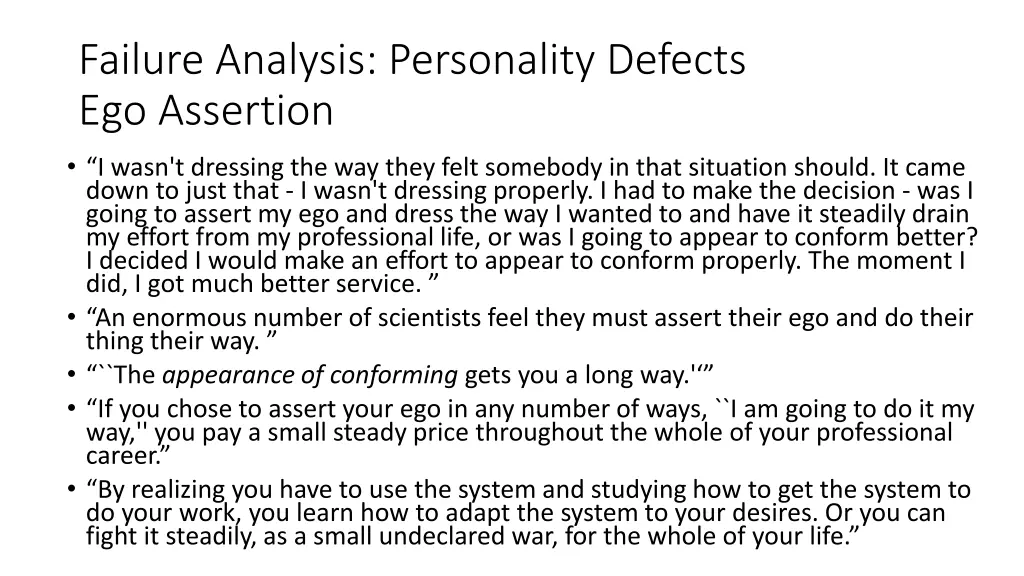 failure analysis personality defects ego assertion