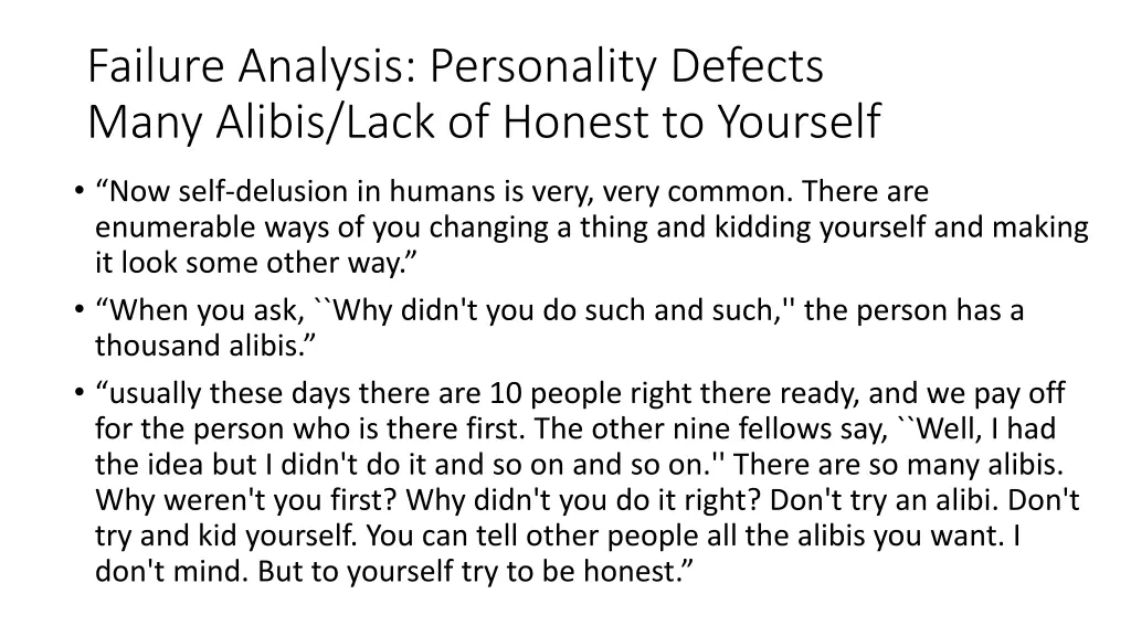 failure analysis personality defects many alibis