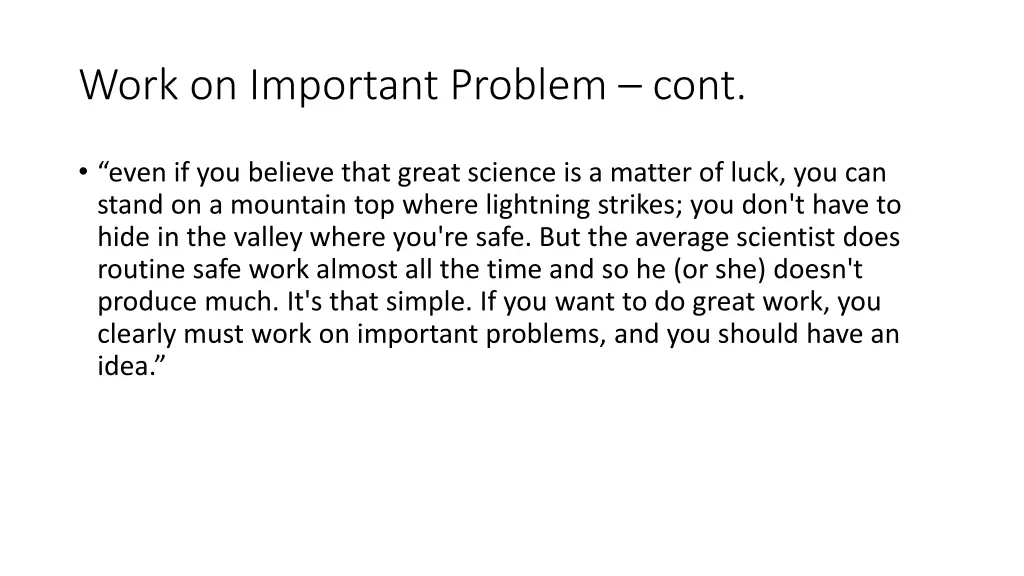 work on important problem cont 1