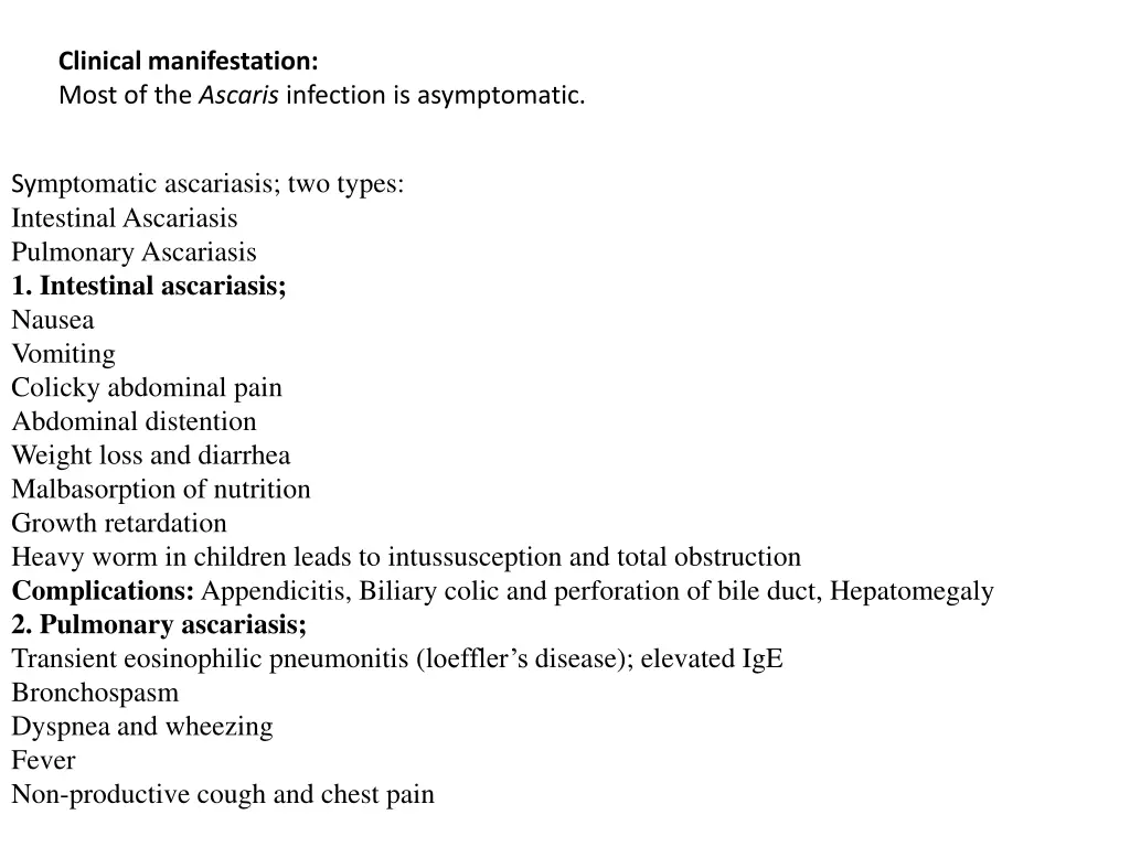 clinical manifestation most of the ascaris