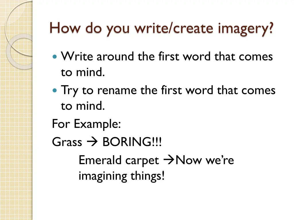 how do you write create imagery