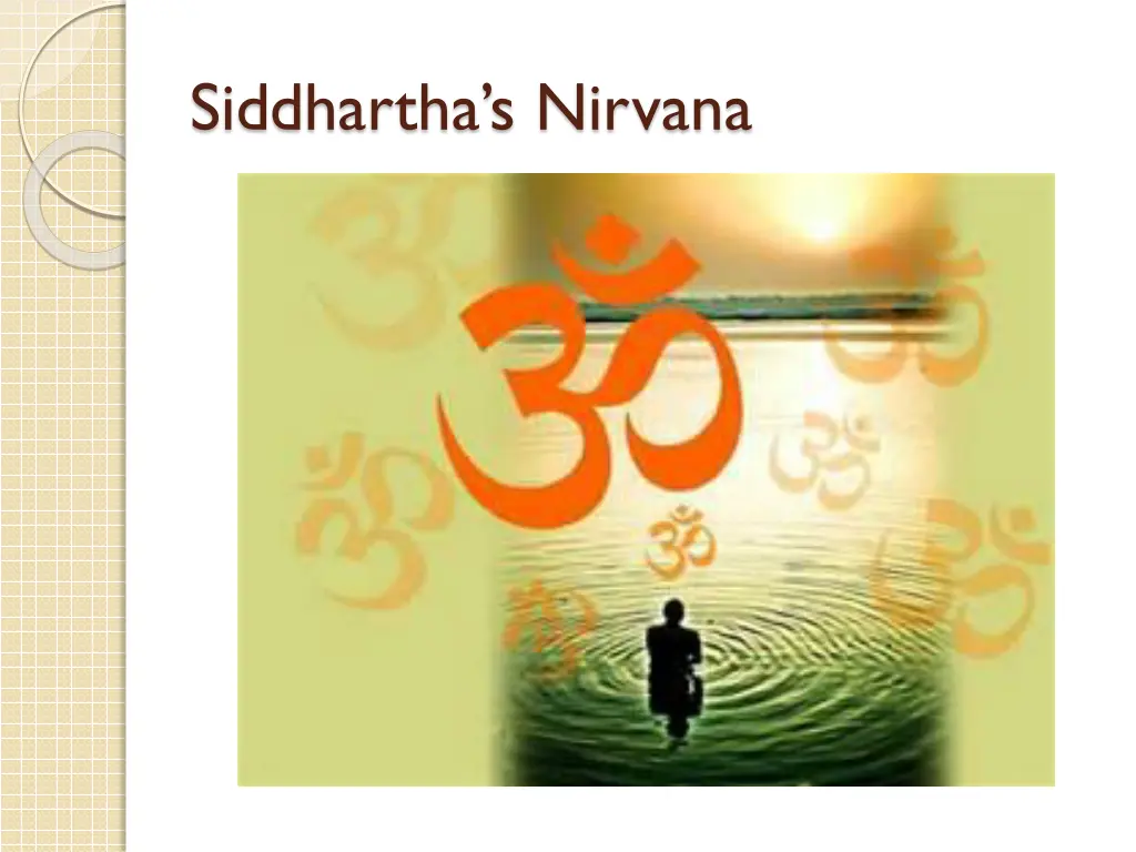 siddhartha s nirvana