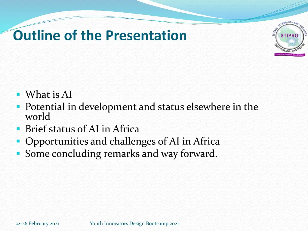 outline of the presentation