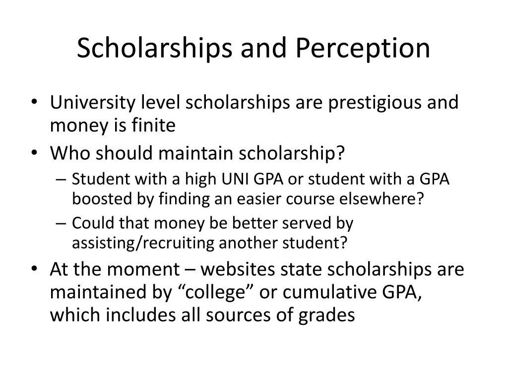 scholarships and perception