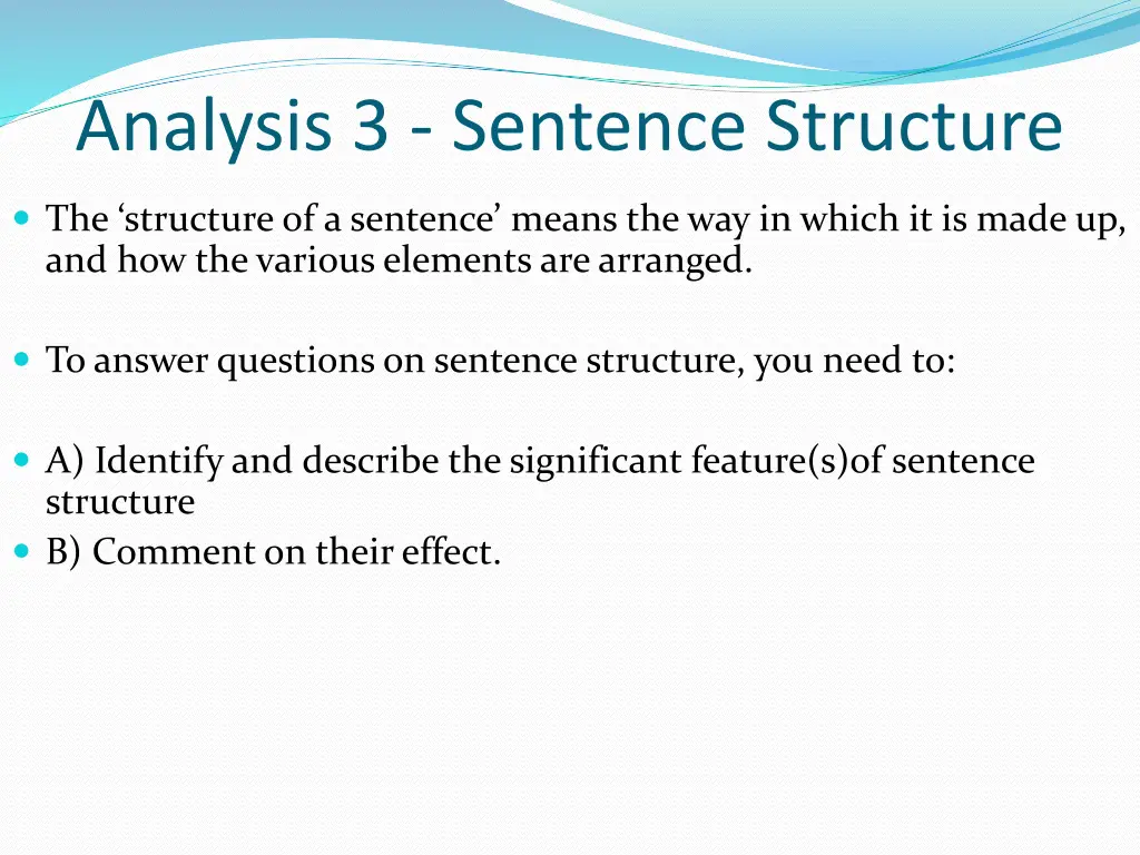 analysis 3 sentence structure