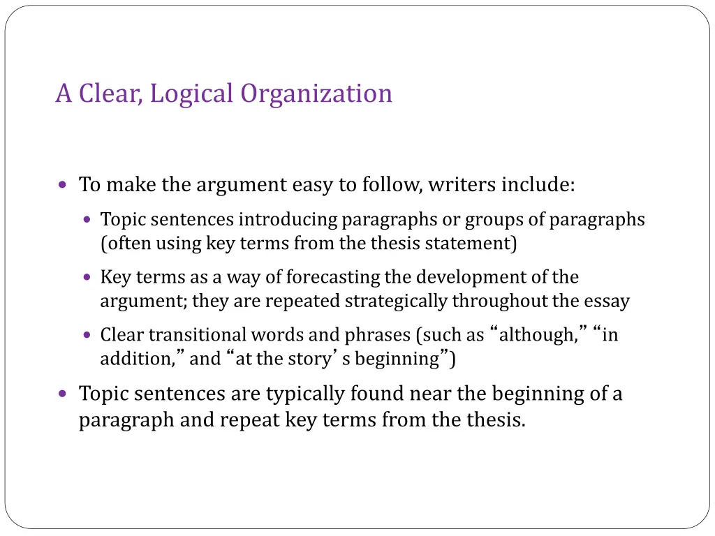 a clear logical organization