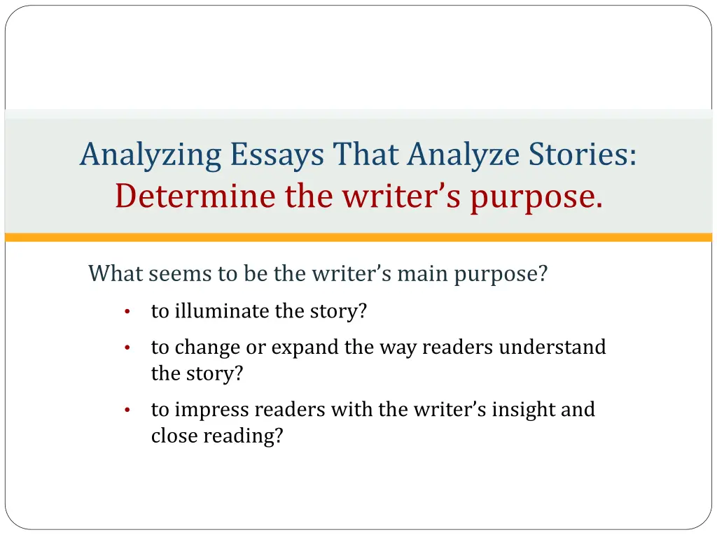 analyzing essays that analyze stories determine