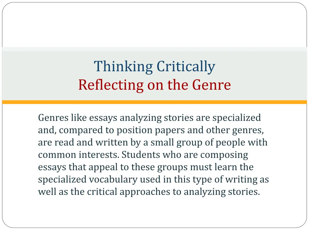 thinking critically reflecting on the genre